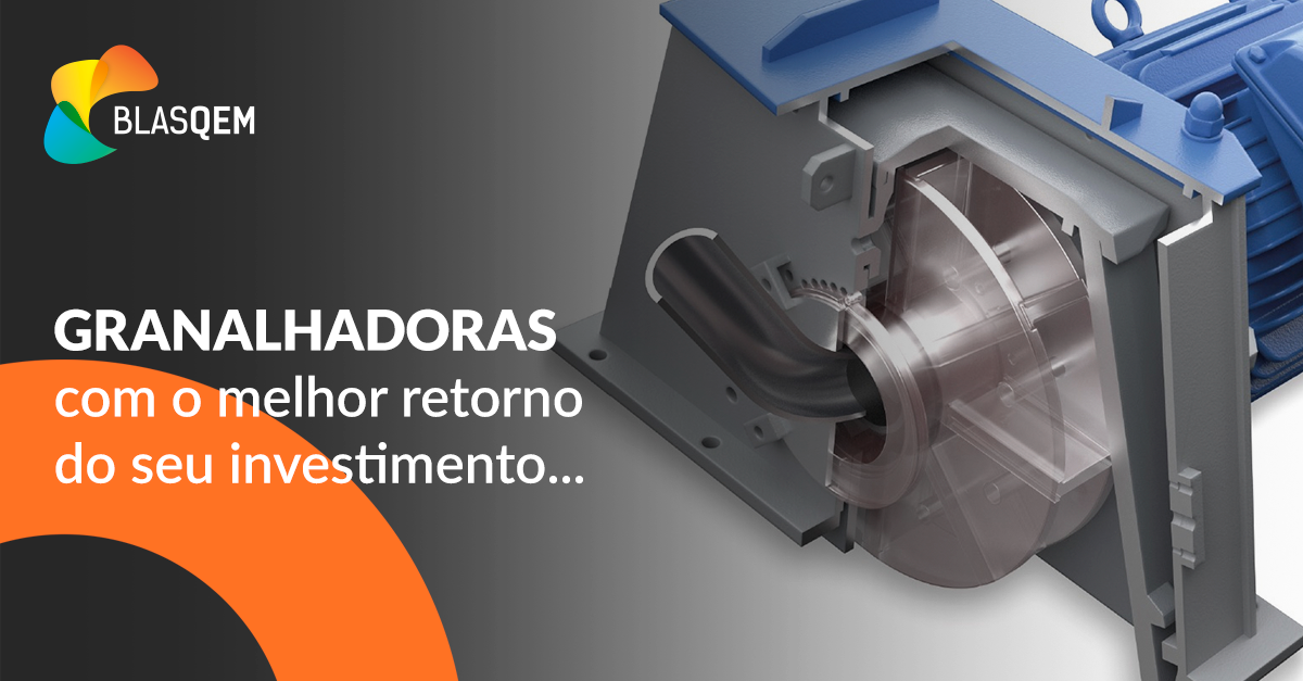 Granalhadoras com o melhor retorno do seu investimento…