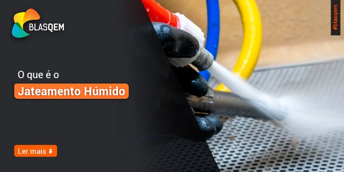 O que é o Jateamento Húmido?