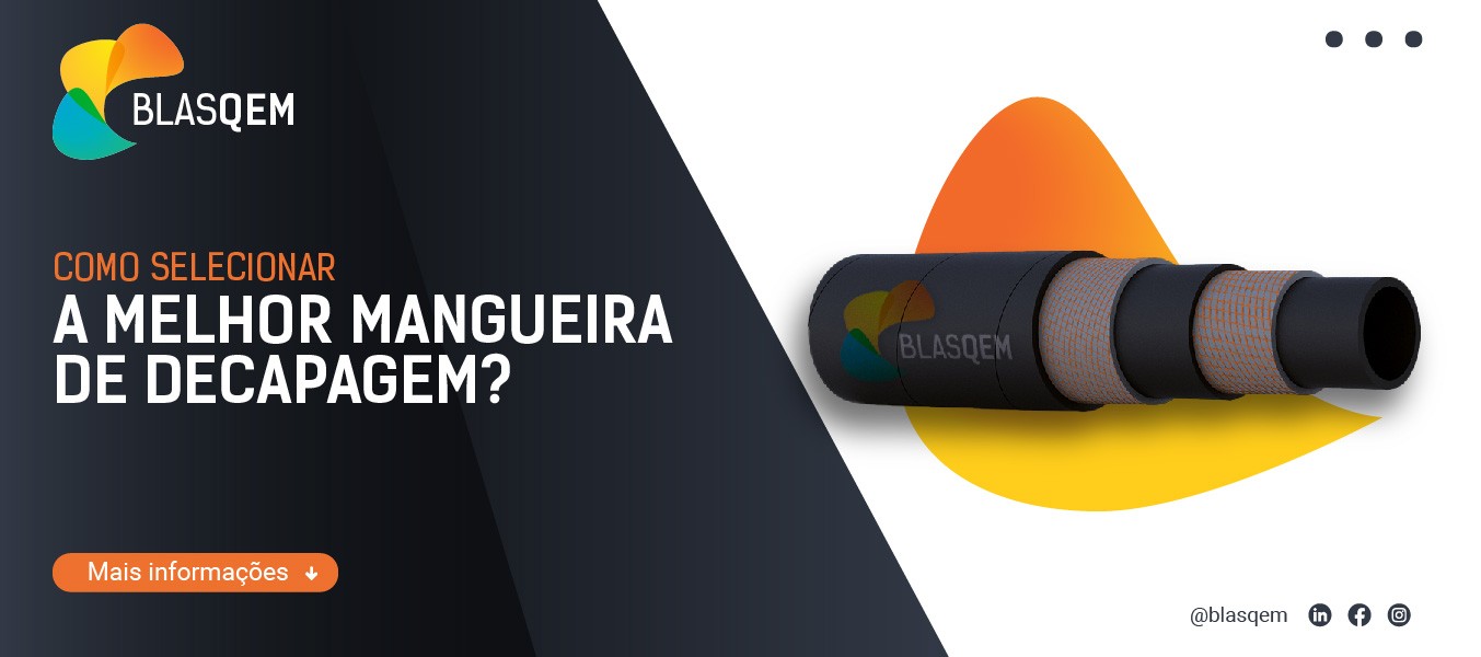 Qual a melhor mangueira de decapagem?